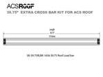 Load image into Gallery viewer, ACS ROOF PLATFORM RACK - Extra Load Bar Kit