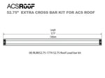 Load image into Gallery viewer, ACS ROOF PLATFORM RACK - Extra Load Bar Kit